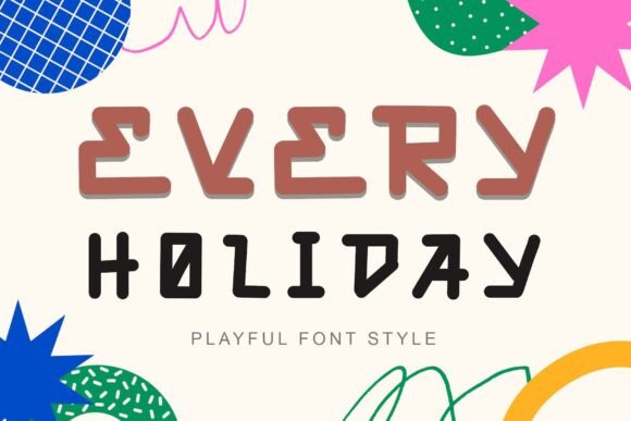 Every Holiday: A Refined Display Font for Seasonal Branding