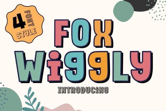 Fox Wiggly: A Playful Display Font for Handmade Labels & Printables