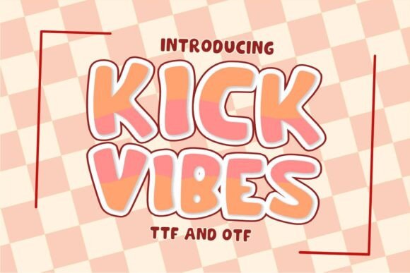 Kick Vibes: A Display Typeface That Breathes Life Into Quiet Moments