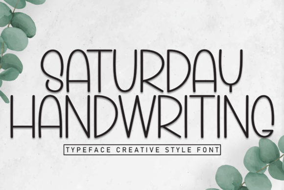 Saturday Handwriting: A Warm, Hand-Scribed Display Font for Makers