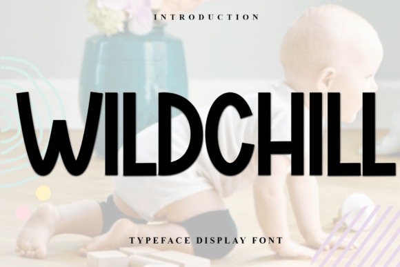 Wildchill: A Display Font That Breathes With Purpose